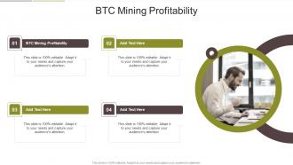 BTC Mining Profitability In Powerpoint And Google Slides Cpb