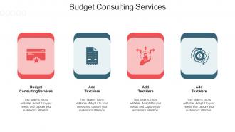 Budget Consulting Services Ppt Powerpoint Presentation Icon Format Cpb