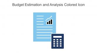 Budget Estimation And Analysis Colored Icon In Powerpoint Pptx Png And Editable Eps Format
