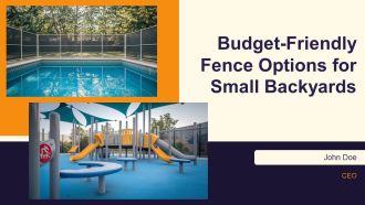 Budget Friendly Fence Options For Small Backyards PPT Mockup AT