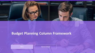 Budget Planning Column Framework PPT Structure AT