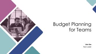 Budget Planning For Teams PPT Information AT