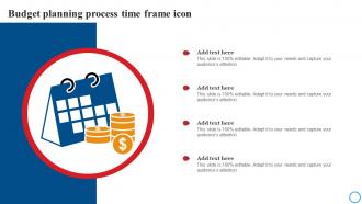 Budget Planning Process Time Frame Icon