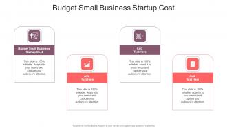 Budget Small Business Startup Cost In Powerpoint And Google Slides Cpb