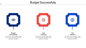 Budget Successfully Ppt Powerpoint Presentation Gallery Smartart Cpb