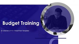 Budget Training Powerpoint Ppt Template Bundles