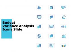 Budget variance analysis icons slide compare technology ppt powerpoint presentation show outfit