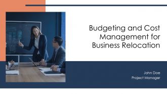 Budgeting And Cost Management For Business Relocation PPT Guidelines AT