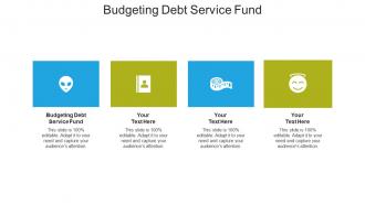 Budgeting debt service fund ppt powerpoint presentation ideas samples cpb
