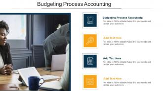 Budgeting Process Accounting In Powerpoint And Google Slides Cpb