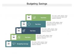 Budgeting savings ppt powerpoint presentation pictures model cpb