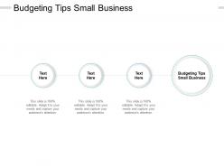 Budgeting tips small business ppt powerpoint presentation portfolio cpb
