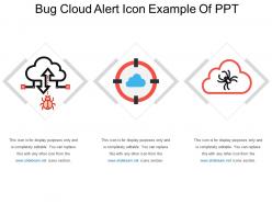 Bug cloud alert icon example of ppt