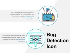Bug detection icon good ppt example