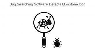 Bug Searching Software Defects Monotone Icon In Powerpoint Pptx Png And Editable Eps Format