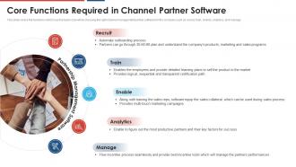 Build a dynamic partnership core functions required in channel partner software