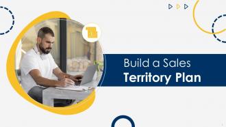 Build A Sales Territory Plan Powerpoint Presentation Slides