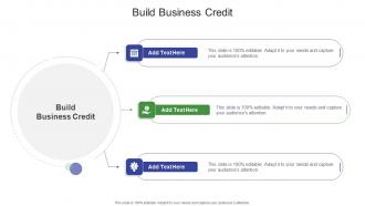 Build Business Credit In Powerpoint And Google Slides Cpb