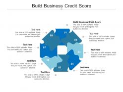 Build business credit score ppt powerpoint presentation infographic template picture cpb
