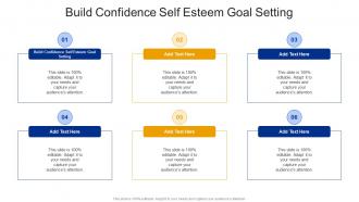 Build Confidence Self Esteem Goal Setting In Powerpoint And Google Slides Cpb