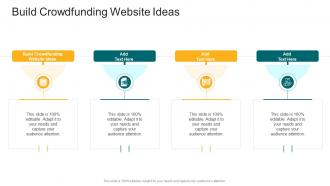 Build Crowdfunding Website Ideas In Powerpoint And Google Slides Cpb