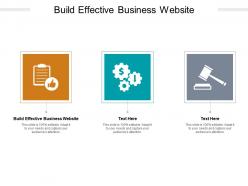 Build effective business website ppt powerpoint presentation inspiration samples cpb