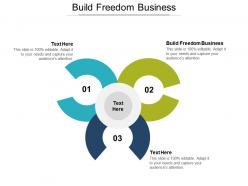 Build freedom business ppt powerpoint presentation file template cpb