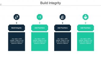 Build Integrity Ppt Powerpoint Presentation Slides Format Cpb