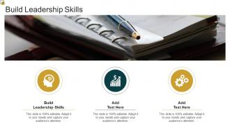 Build Leadership Skills In Powerpoint And Google Slides Cpb