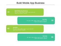 Build mobile app business ppt powerpoint presentation icon diagrams cpb
