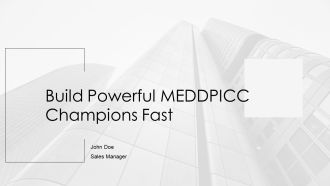 Build Powerful MEDDPICC Champions Fast PPT Mockup AT