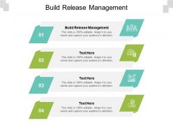 Build release management ppt powerpoint presentation gallery images cpb
