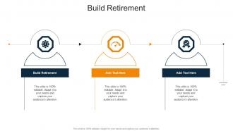 Build Retirement In Powerpoint And Google Slides Cpb