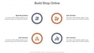 Build Shop Online In Powerpoint And Google Slides Cpb