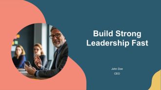 Build Strong Leadership Fast PPT Demonstration AT