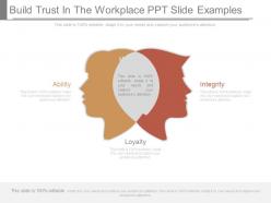 Build trust in the workplace ppt slide examples