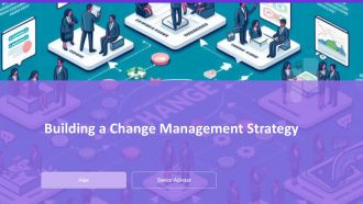 Building A Change Management Strategy PPT Information AT Building A Change Management Strategy PPT Information AT