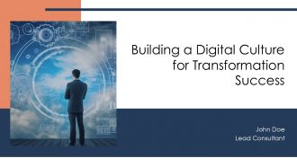 Building A Digital Culture For Transformation Success PPT Sample AT