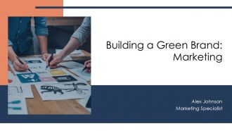 Building A Green Brand Marketing PPT Demonstration AT