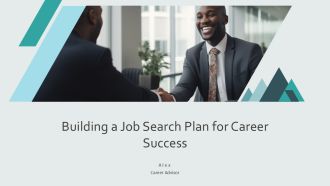 Building A Job Search Plan For Career Success PPT Structure AT