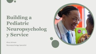 Building A Pediatric Neuropsychology Service PPT Outline AT
