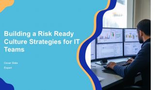 Building A Risk Ready Culture Strategies For IT Teams PPT Example ACP
