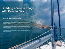 Building a vision image with boat in sea