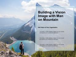 Building A Vision Image With Man On Mountain