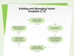 Building and managing teams template team building ppt presentation outline