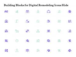 Building blocks for digital remodeling icons slide ppt presentation icon clipart icon
