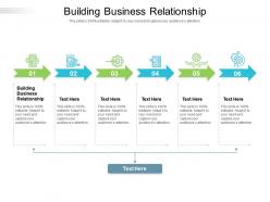 Building business relationship ppt powerpoint presentation file graphics design cpb