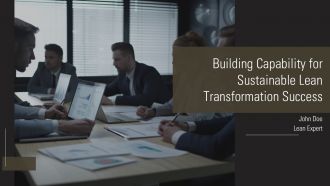 Building Capability For Sustainable Lean Transformation Success PPT Template AT Building Capability For Sustainable Lean Transformation Success PPT Template AT
