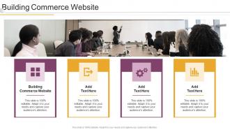 Building Commerce Website In Powerpoint And Google Slides Cpb