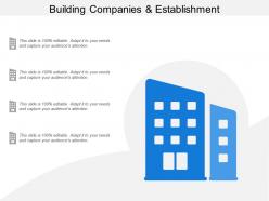 Building companies and establishment